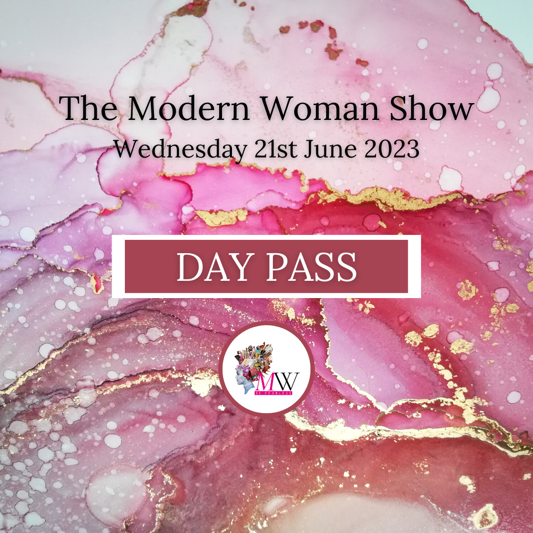 Modern Woman Show - Day Pass